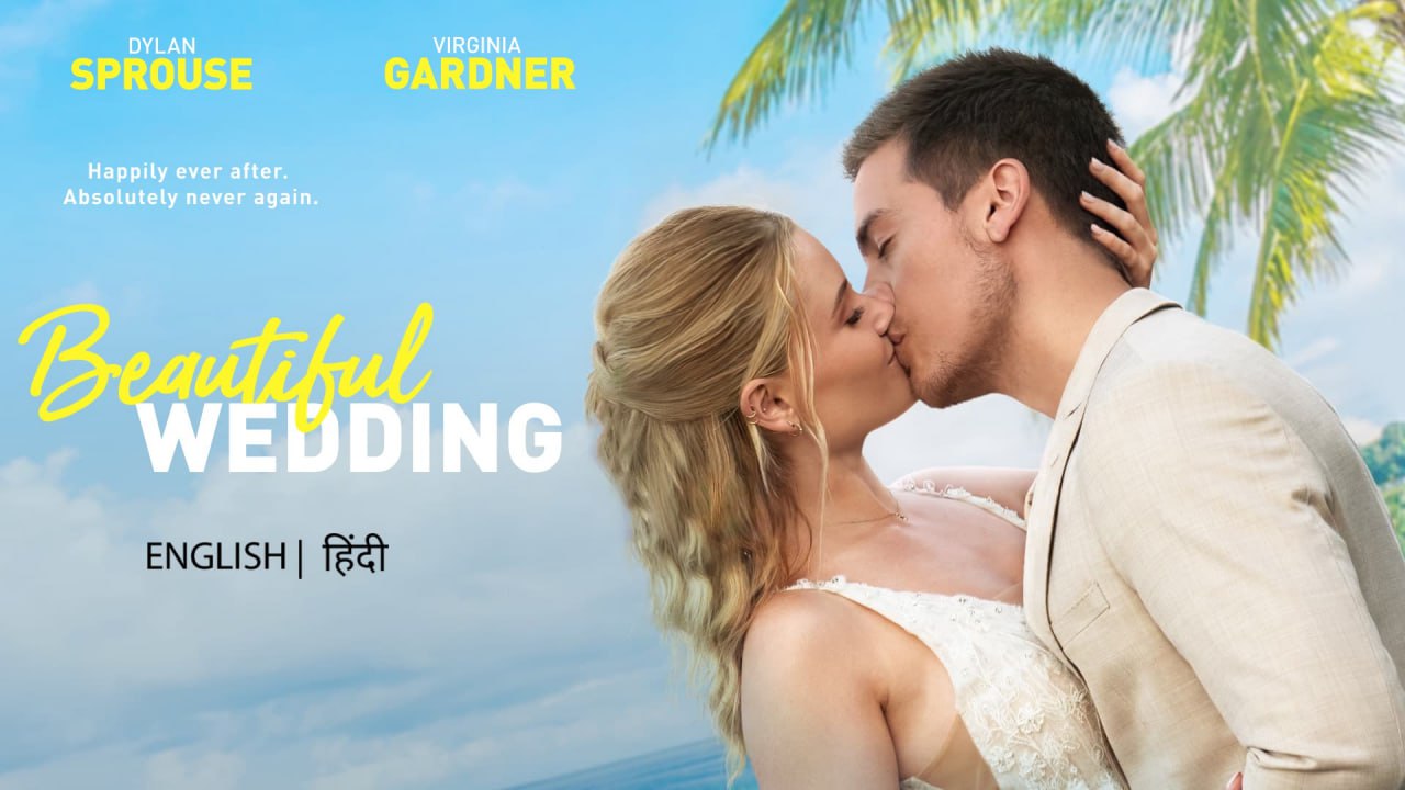 Beautiful Weeding (2024) AMZN WEBRip Dual Audio ORG [Hindi DD5.1_English]