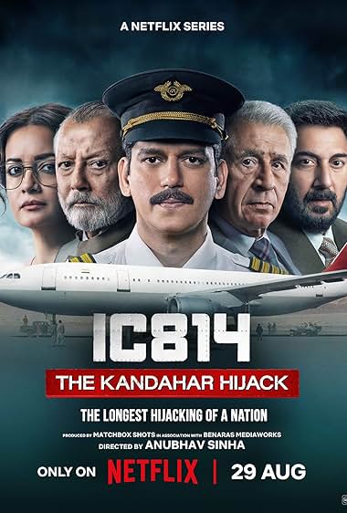 IC 814 The Kandahar Hijack (2024) S01 Hindi Netflix WEB-DL