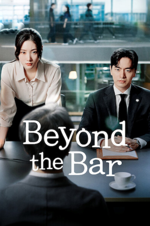 Beyond the Bar (2025) Season 1 English & Hindi Dubbed (Netflix)