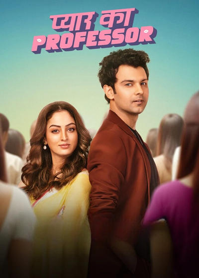 Pyar Ka Professor (2025) S01 Complete WEB-DL Hindi 1080p 720p & 480p x264 DD2.0 | Full Series