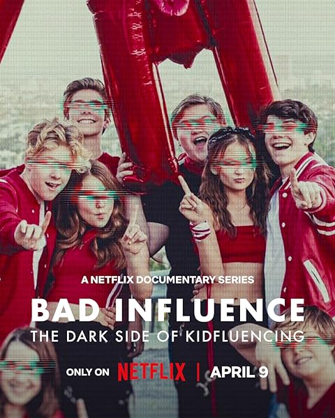 Bad Influence: The Dark Side of Kidfluencing (2025) Season 1 Hindi Dubbed (Netflix)