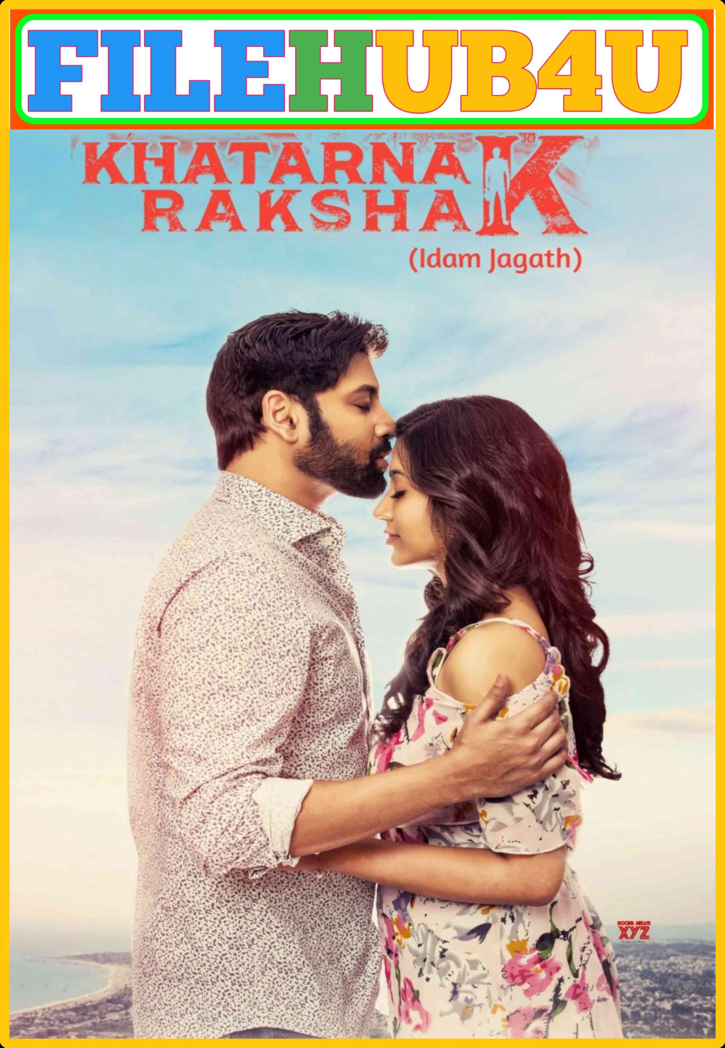 Khatarnak Rakshak (Idam Jagath) 2023 South {Hindi + Telugu} Dual Audio UnCut Full Movie HD ESub