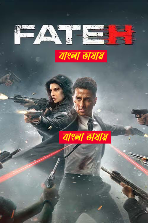 Fateh 2025 Bengali Dubbed Movie  Download