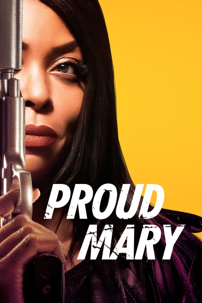 Proud Mary (2018) Dual Audio [Hindi + English] Full Movie BluRay ESub