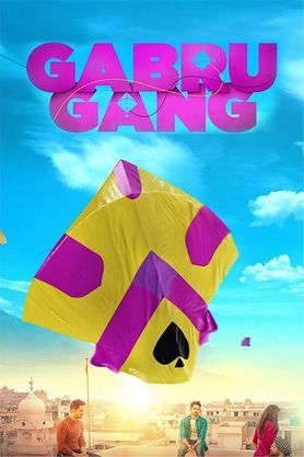 Gabru Gang (2024) Bollywood Hindi Full Movie HDTS