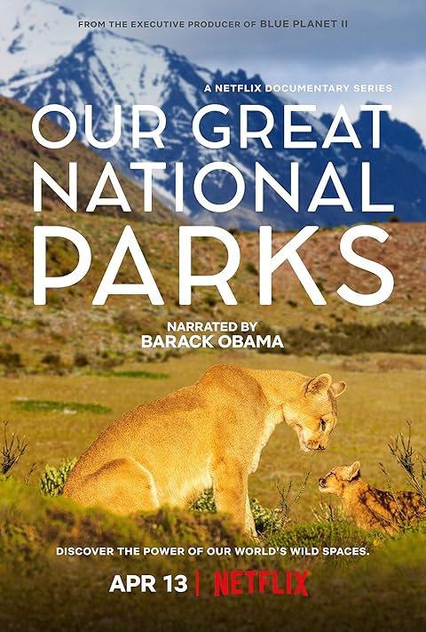 Our Great National Parks (2022) Season 1 Hindi Dubbed (Netflix)