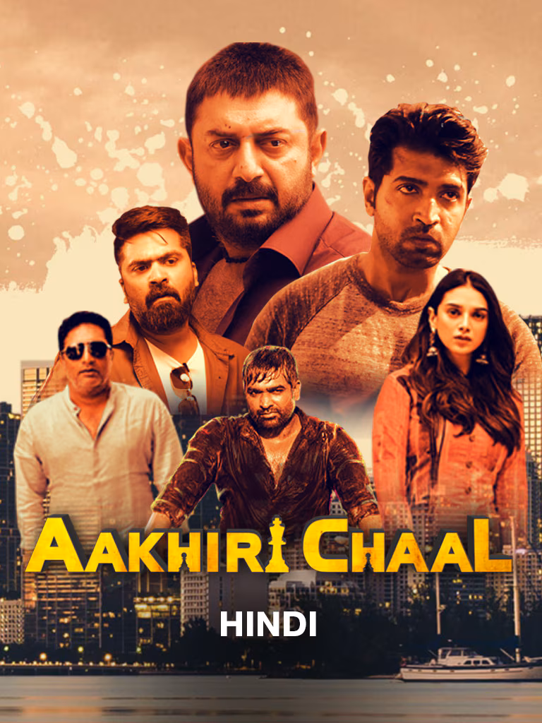 Aakhri Chaal Ab Kaun Bachega (Chekka Chivantha Vaanam) 2018 UnCut Dual Audio [Hindi + Tamil] Full Movie HD ESub