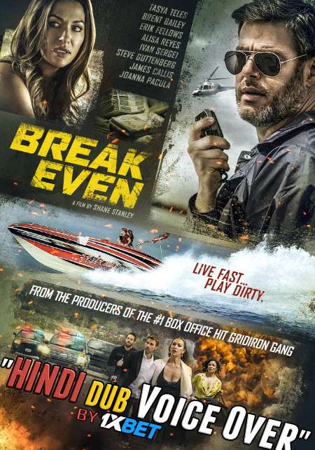 Break Even (2020)  HDRip Hollywood Movie ORG. [Dual Audio] [Hindi or English] x264 ESubs